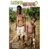 Faithful Brothers? - Paperback