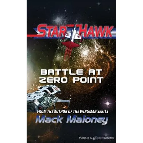 Battle at Zero Point: Starhawk - Paperback