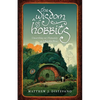 The Wisdom of Hobbits: Unearthing Our Humanity at 3 Bagshot Row - Paperback