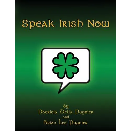Speak Irish Now - Paperback