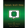 Speak Irish Now - Paperback