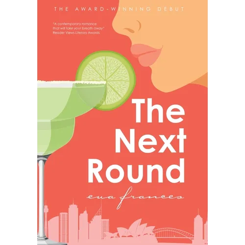 The Next Round: Multi-award-winning friends-to-lovers second-chance romance that will take your breath away. - Hardcover