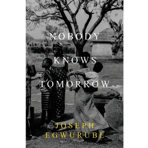 Nobody Knows Tomorrow - Paperback
