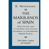 The Marranos of Spain: From the Late 14th to the Early 16th Century According to Contemporary Hebrew Sources - Paperback