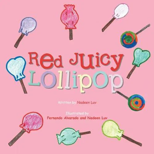Red Juicy Lollipop - Paperback
