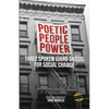 Poetic People Power: Three Spoken Word Shows for Social Change - Paperback
