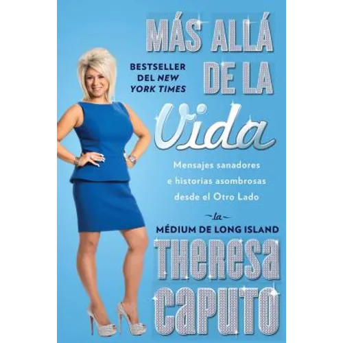 Más Allá de la Vida (There's More to Life Than This): Mensajes Sanadores E Historias Asombrosas Desde El Otro Lado - Paperback