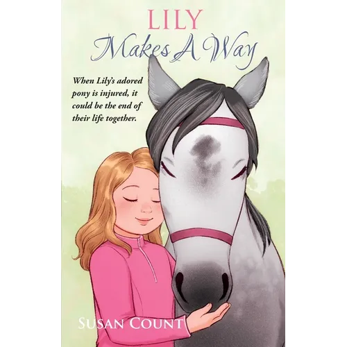 Lily Makes A Way - Paperback