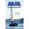 Blue Star Adventure: A circumnavigation of Britain - Hardcover