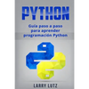 Python: Guía paso a paso para aprender programación Python - Paperback