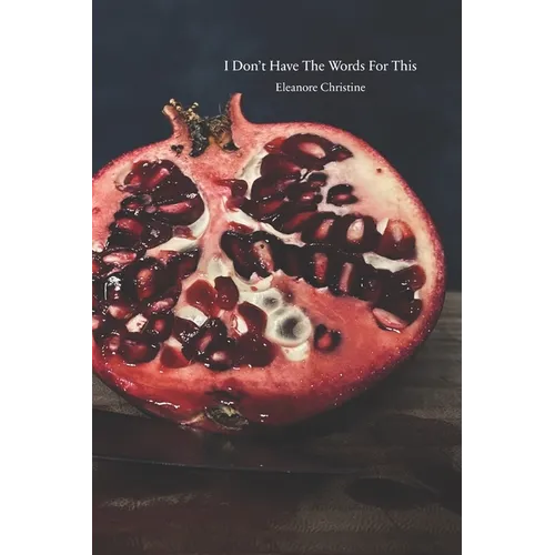 I Don't Have The Words For This - Paperback