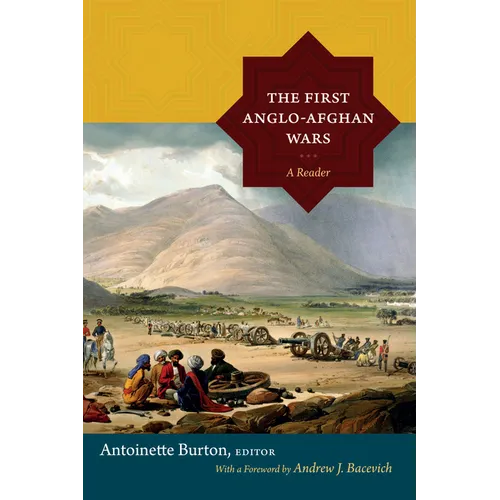 The First Anglo-Afghan Wars: A Reader - Paperback