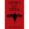 Lenore's Last Funeral: A Lenore Lyn Mystery - Paperback