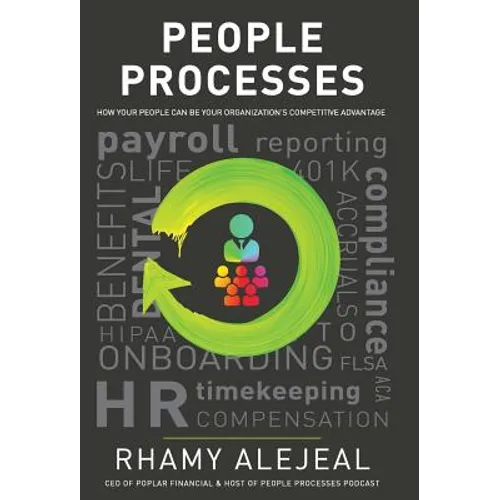 People Processes: How Your People Can Be Your Organization's Competitive Advantage - Hardcover