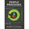 People Processes: How Your People Can Be Your Organization's Competitive Advantage - Hardcover