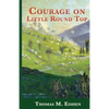 Courage On Little Round Top - Paperback