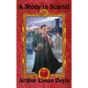 A Study in Scarlet: The First Sherlock Holmes Mystery - Hardcover