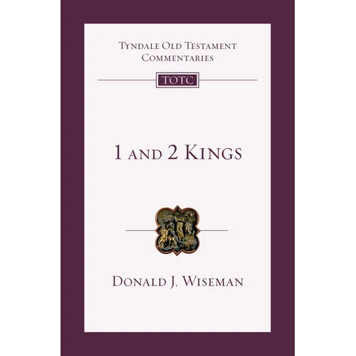 1 and 2 Kings: An Introduction and Commentary Volume 9 - Paperback