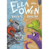 Ella and Owen 3: Knights vs. Dragons - Hardcover