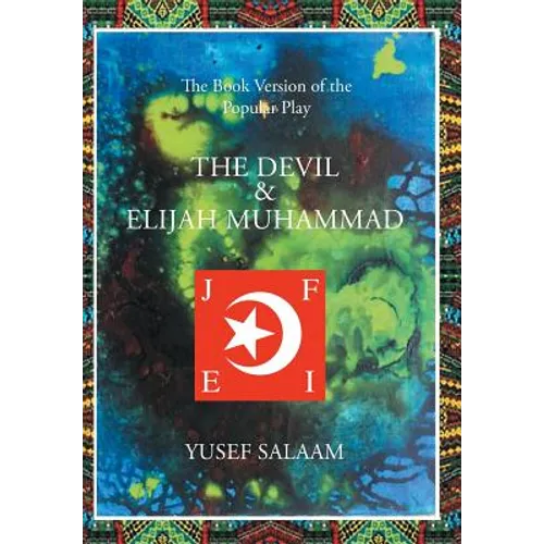 The Devil and Elijah Muhammad - Hardcover
