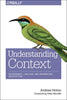 Understanding Context: Environment, Language, and Information Architecture - Paperback
