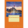 Kiwinomics: Conversations with New Zealand's Economic Soul - Paperback