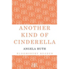Another Kind of Cinderella and Other Stories - Paperback
