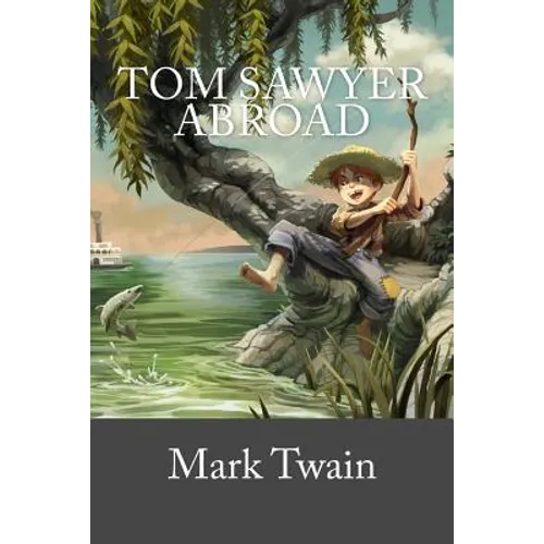 Tom Sawyer Abroad - Paperback