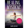Healing & Mystical States Are Just a Breath Away: Personal Experiences with Holotropic Breathwork - Paperback