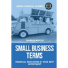 Small Business Terms - Financial Education Is Your Best Investment - Paperback