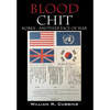 Blood Chit: Korea - Another Face of War - Hardcover
