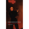 Understanding Gary Numan: The Machine Quartet (1978-1981) - Hardcover