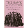The Hawk and the Sun - Paperback