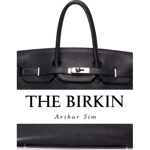 The Birkin: A Screenplay - Paperback