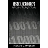 Jesse Livermore's Methods of Trading in Stocks - Paperback