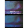 Narrative Across Media: The Languages of Storytelling - Paperback