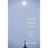 Plenty Good Room - Paperback