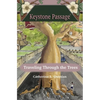 Traveling Through the Trees (Keystone Passage No. 3) - Paperback