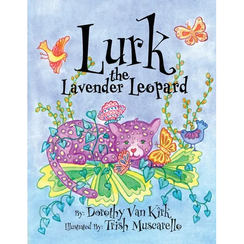Lurk The Lavender Leopard - Paperback