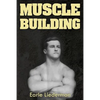 Muscle Building: (Original Version, Restored) - Paperback