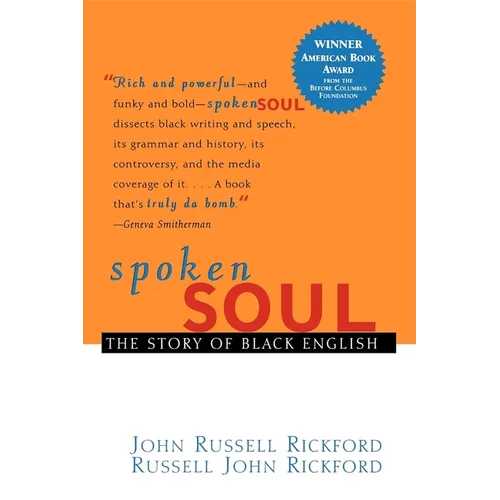 Spoken Soul: The Story of Black English - Paperback