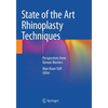 State of the Art Rhinoplasty Techniques: Perspectives from Korean Masters - Paperback
