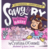 The Everyday Adventures of Savvy and Ry: My First Day at Ballet - Hardcover