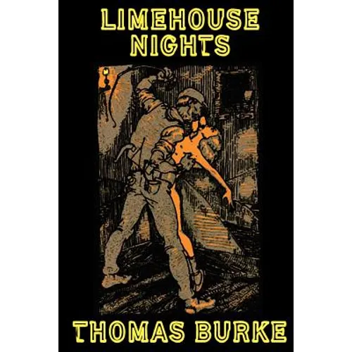 Limehouse Nights - Paperback