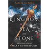 Kingdom of Sea and Stone - Paperback