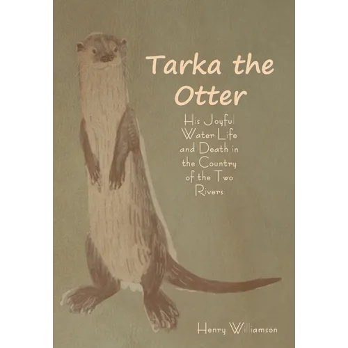 Tarka the Otter - Hardcover