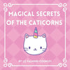 Magical Secrets of the Caticorns - Paperback