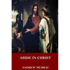 Abide in Christ - Paperback