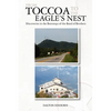 From Toccoa to the Eagle's Nest: Discoveries in the Bootsteps of the Band of Brothers - Paperback