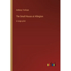 The Small House at Allington: in large print - Paperback